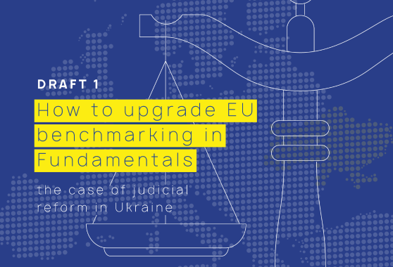 Cover 2024 How to upgrade EU-benchmarking in Fundamentals the Case of Judicial Reform in Ukraine