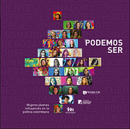 PODEMOS SER: Mujeres jóvenes influyentes en la política colombiana