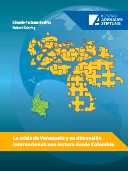 La crisis de Venezuela y su dimensión internacional: una lectura desde Colombia