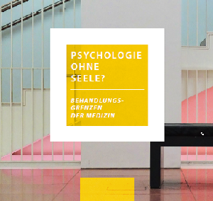 Psychologie ohne Seele?