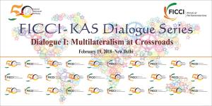 Banner des ersten FICCI-KAS Dialog zu "Multilateralismus am Scheideweg"