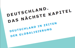 Deutschland in Zeiten der Globalisierung, Mit Vertrauen in die Zukunft