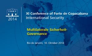XI. Internationale Sicherheitskonferenz Forte de Copacabana