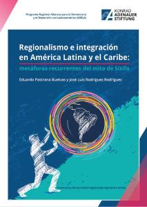 Regionalismo e integración en América Latina y el Caribe