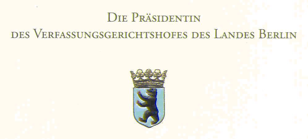 Die Präsidentin des Verfassungsgerichtshofes des Landes Berlin